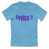 Maglietta unisex EVVIVA